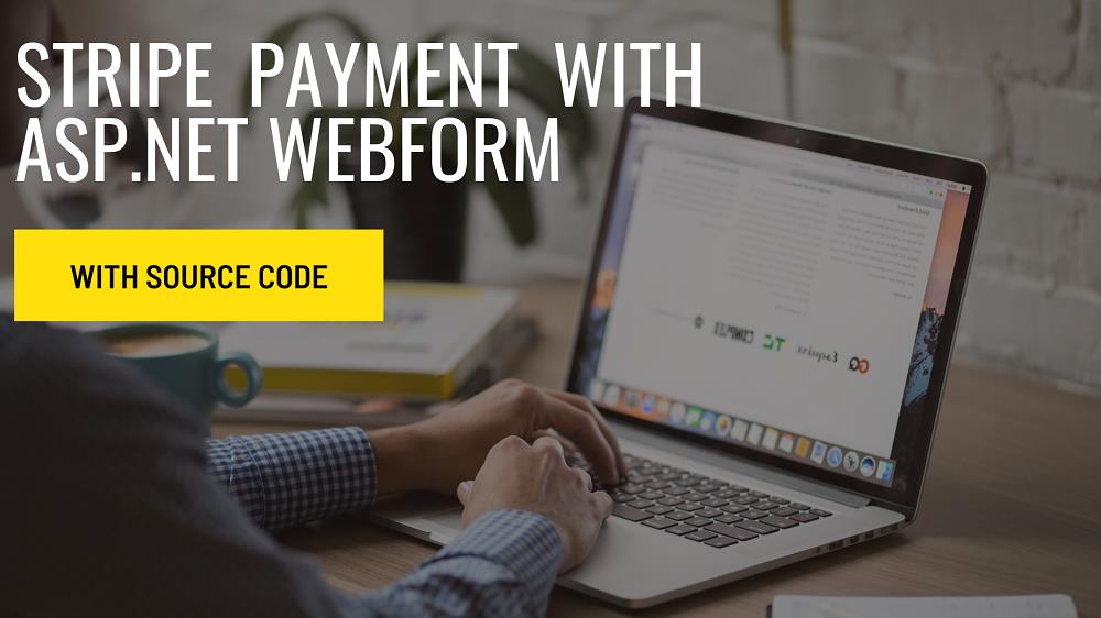 Stripe Payment gateway Integration With ASP.net Webform with Source Code